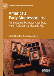 Front cover_America's Early Montessorians
