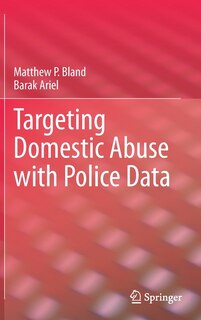 Front cover_Targeting Domestic Abuse With Police Data