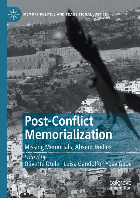 Front cover_Post-conflict Memorialization