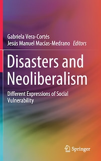 Front cover_Disasters And Neoliberalism