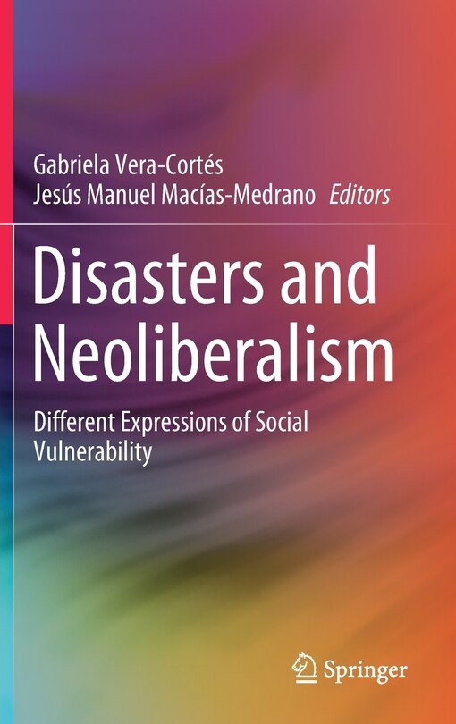 Front cover_Disasters And Neoliberalism