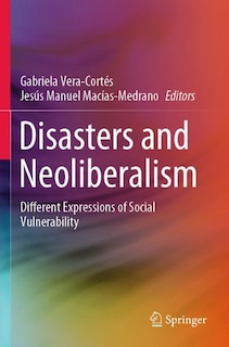 Front cover_Disasters And Neoliberalism