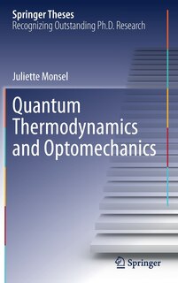 Couverture_Quantum Thermodynamics And Optomechanics