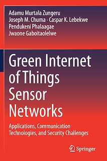 Front cover_Green Internet Of Things Sensor Networks