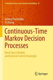 Front cover_Continuous-time Markov Decision Processes