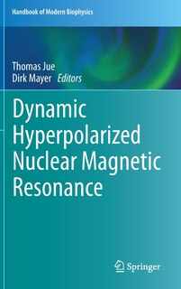 Couverture_Dynamic Hyperpolarized Nuclear Magnetic Resonance