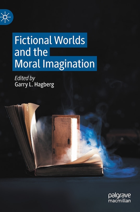 Front cover_Fictional Worlds And The Moral Imagination