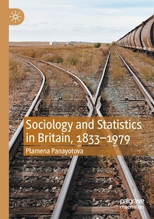 Couverture_Sociology And Statistics In Britain, 1833-1979