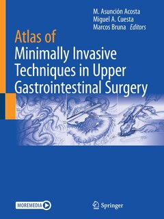 Couverture_Atlas Of Minimally Invasive Techniques In Upper Gastrointestinal Surgery