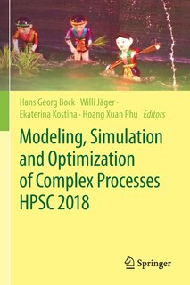 Front cover_Modeling, Simulation and Optimization of Complex Processes HPSC 2018