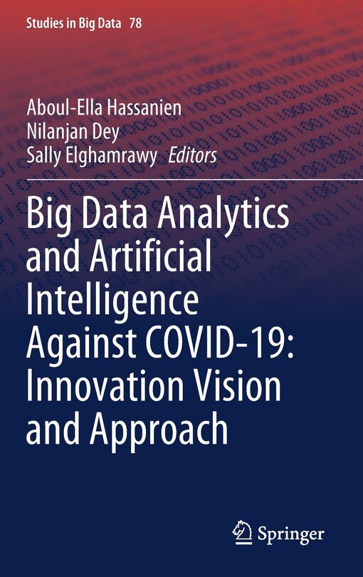 Front cover_Big Data Analytics And Artificial Intelligence Against Covid-19