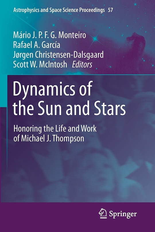 Front cover_Dynamics Of The Sun And Stars