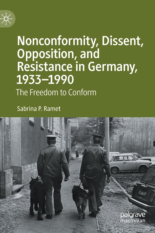 Couverture_Nonconformity, Dissent, Opposition, And Resistance In Germany, 1933-1990