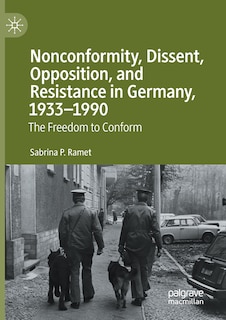 Front cover_Nonconformity, Dissent, Opposition, And Resistance In Germany, 1933-1990