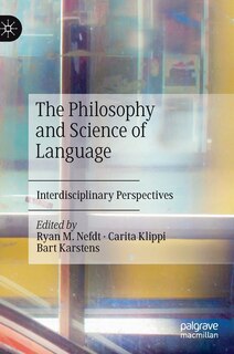 Front cover_The Philosophy and Science of Language