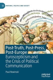 Couverture_Post-truth, Post-press, Post-europe