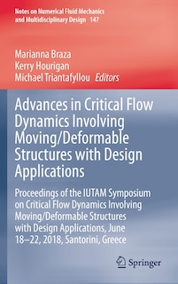 Couverture_Advances in Critical Flow Dynamics Involving Moving/Deformable Structures with Design Applications