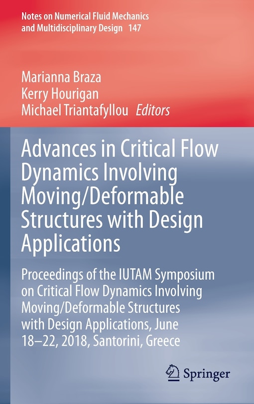 Couverture_Advances in Critical Flow Dynamics Involving Moving/Deformable Structures with Design Applications