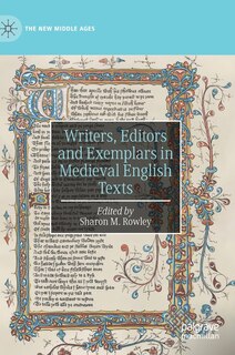 Couverture_Writers, Editors And Exemplars In Medieval English Texts