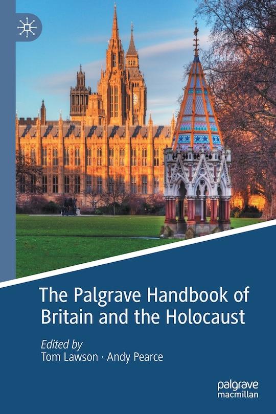 Front cover_The Palgrave Handbook Of Britain And The Holocaust