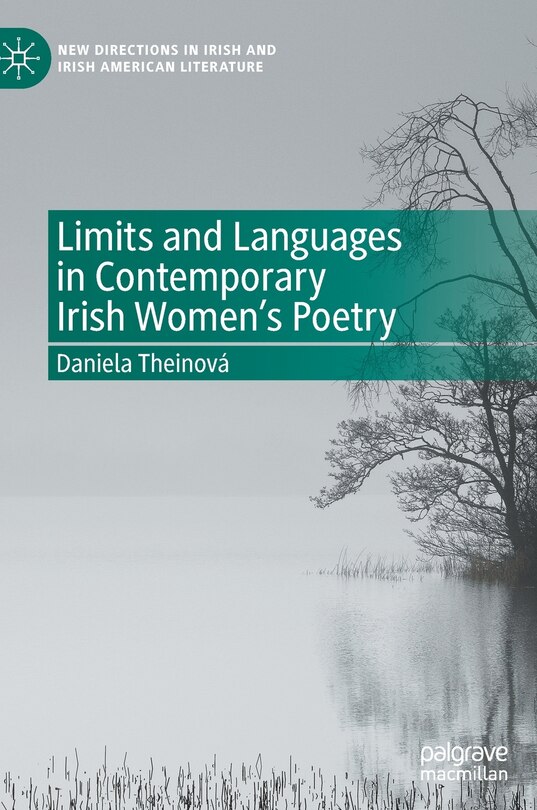 Front cover_Limits And Languages In Contemporary Irish Women's Poetry