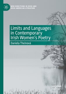 Front cover_Limits And Languages In Contemporary Irish Women's Poetry