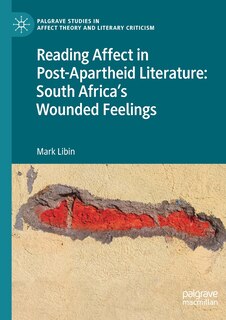 Front cover_Reading Affect In Post-apartheid Literature
