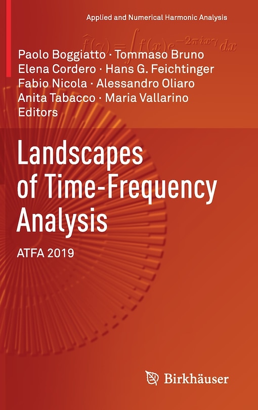 Front cover_Landscapes Of Time-frequency Analysis