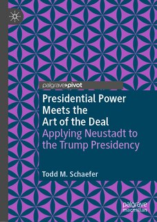 Front cover_Presidential Power Meets The Art Of The Deal