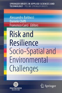 Risk And Resilience: Socio-spatial And Environmental Challenges