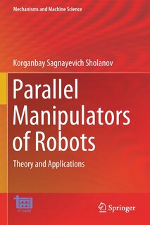 Front cover_Parallel Manipulators Of Robots