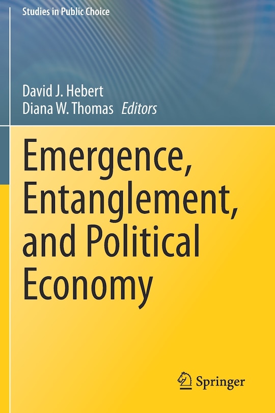 Front cover_Emergence, Entanglement, And Political Economy