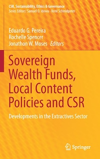 Front cover_Sovereign Wealth Funds, Local Content Policies And Csr