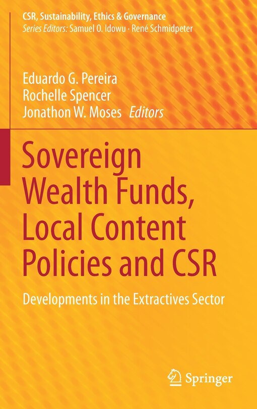 Front cover_Sovereign Wealth Funds, Local Content Policies And Csr