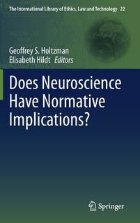 Couverture_Does Neuroscience Have Normative Implications?