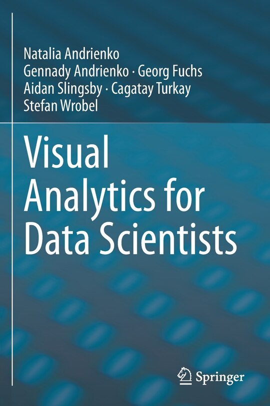 Front cover_Visual Analytics For Data Scientists