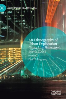 Couverture_An Ethnography Of Urban Exploration