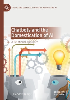 Couverture_Chatbots And The Domestication Of Ai