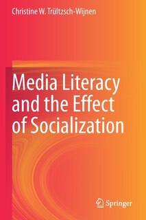 Couverture_Media Literacy And The Effect Of Socialization