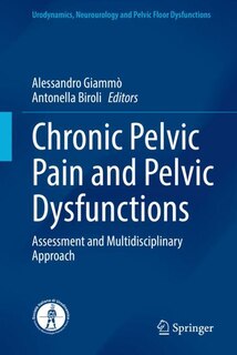 Front cover_Chronic Pelvic Pain And Pelvic Dysfunctions