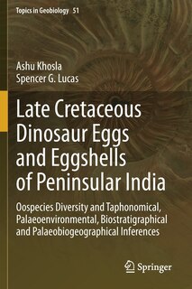 Couverture_Late Cretaceous Dinosaur Eggs and Eggshells of Peninsular India