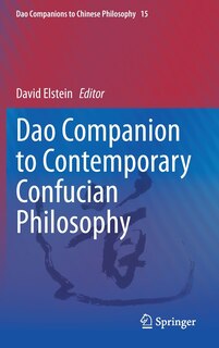 Front cover_Dao Companion To Contemporary Confucian Philosophy