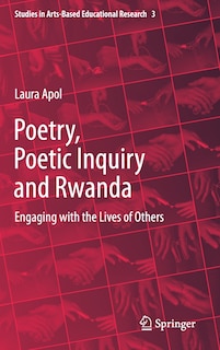 Couverture_Poetry, Poetic Inquiry And Rwanda
