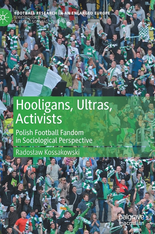 Couverture_Hooligans, Ultras, Activists