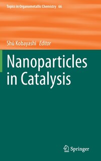 Front cover_Nanoparticles In Catalysis