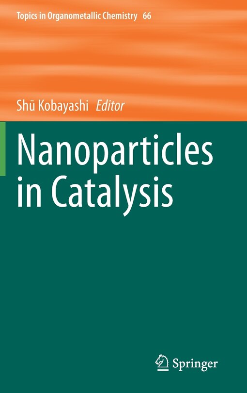 Front cover_Nanoparticles In Catalysis