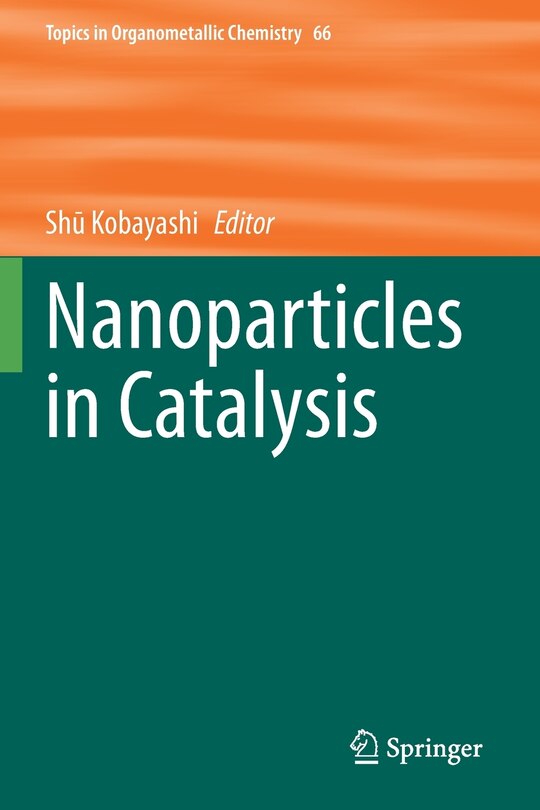 Front cover_Nanoparticles In Catalysis