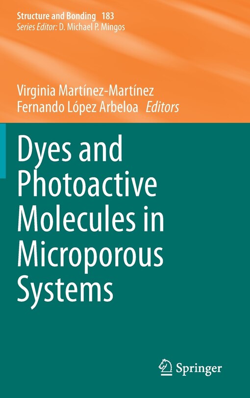 Front cover_Dyes And Photoactive Molecules In Microporous Systems