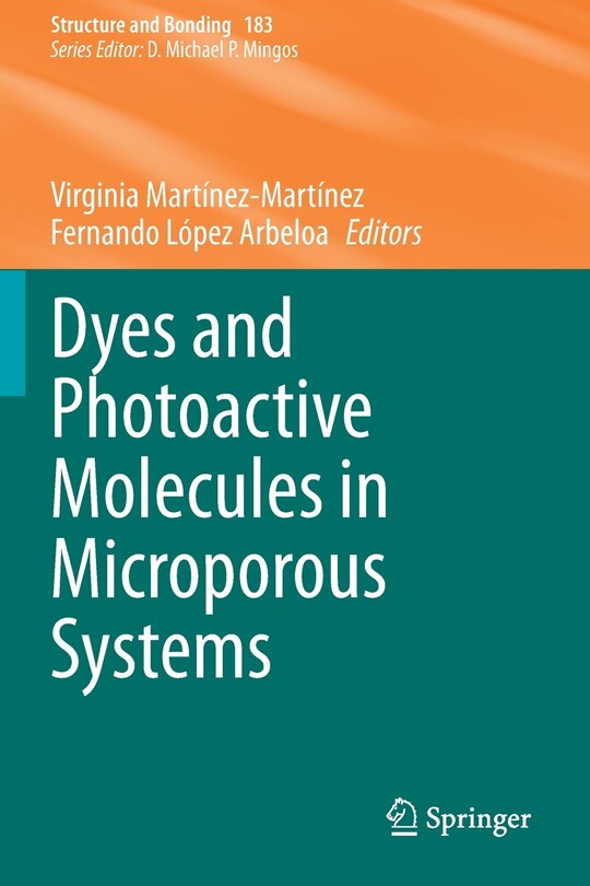 Couverture_Dyes And Photoactive Molecules In Microporous Systems