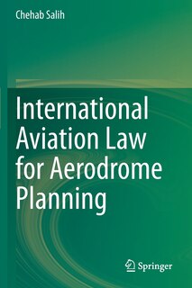 Couverture_International Aviation Law For Aerodrome Planning